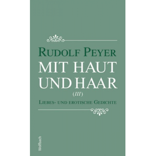 Rudolf Peyer - Mit Haut und Haar