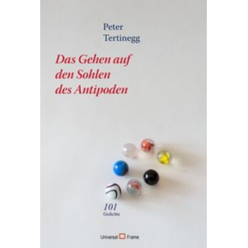 Peter Tertinegg - Auf den Sohlen des Antipoden