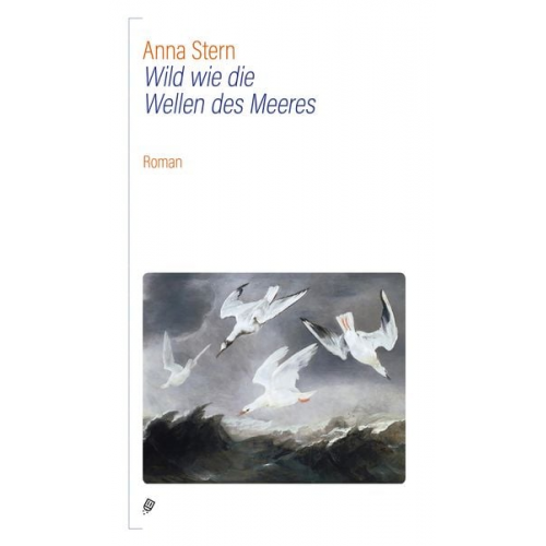 Anna Stern - Wild wie die Wellen des Meeres