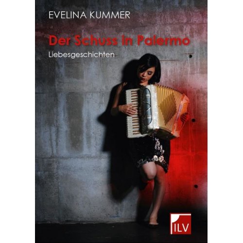 Evelina Kummer - Der Schuss in Palermo