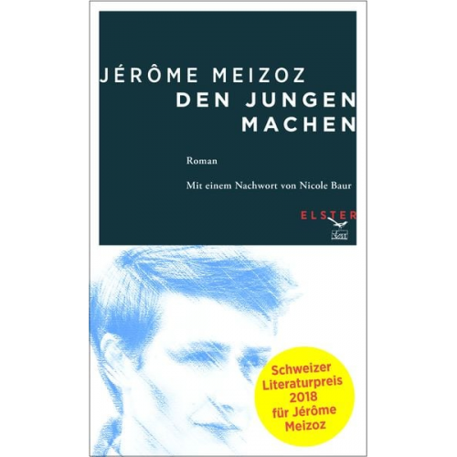 Jérôme Meizoz - Den Jungen machen