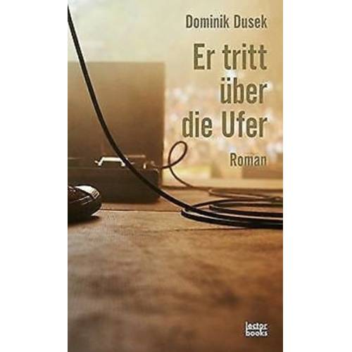 Dominik Dusek - Er tritt über die Ufer