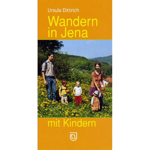 Ursula Dittrich - Wandern in Jena mit Kindern