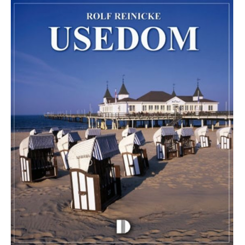 Rolf Reinicke - Bildband Usedom