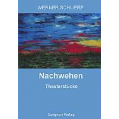 Werner Schlierf - Nachwehen