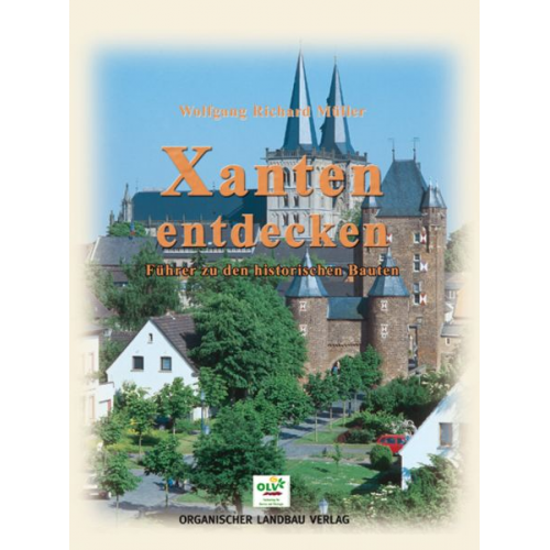 Wolfgang R. Müller - Xanten entdecken