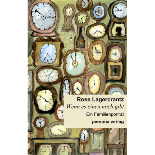 Rose Lagercrantz - Wenn es einen noch gibt