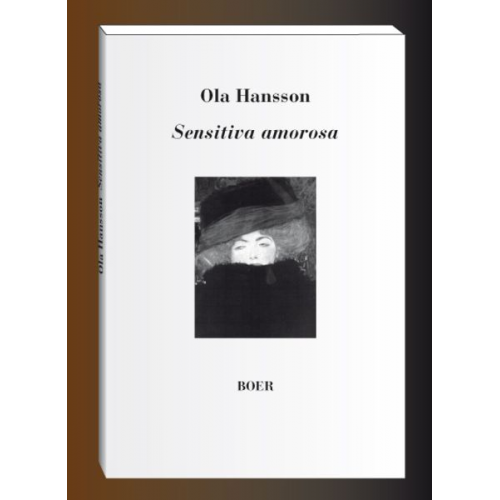 Ola Hansson - Sensitiva amorosa