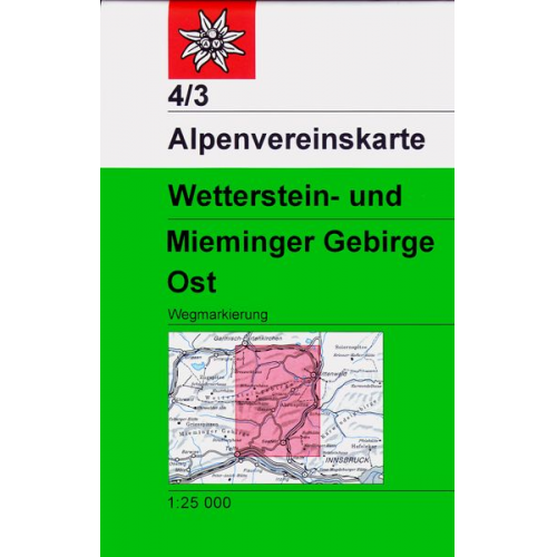 DAV Alpenvereinskarte 4/3 Wetterstein Mieminger Gebirge Ost