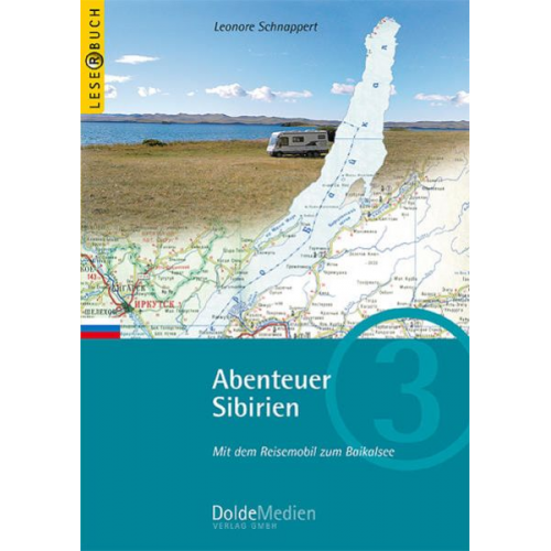 Leonore Schnappert - Abenteuer Sibirien