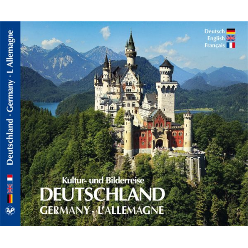 Peter Zahn - DEUTSCHLAND - GERMANY · L´ALLEMAGNE - Kultur und Bilderreise durch Deutschland