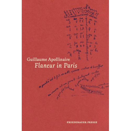 Guillaume Apollinaire - Flaneur in Paris