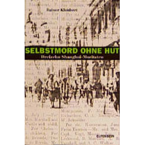 Rainer Kloubert - Selbstmord ohne Hut