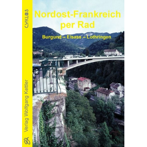 Ernest Mitschke - Nordost-Frankreich per Rad