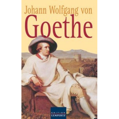 Johann Wolfgang von Goethe - Johann Wolfgang von Goethe