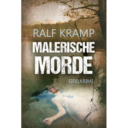 Ralf Kramp - Malerische Morde / Herbie Feldmann Band 4