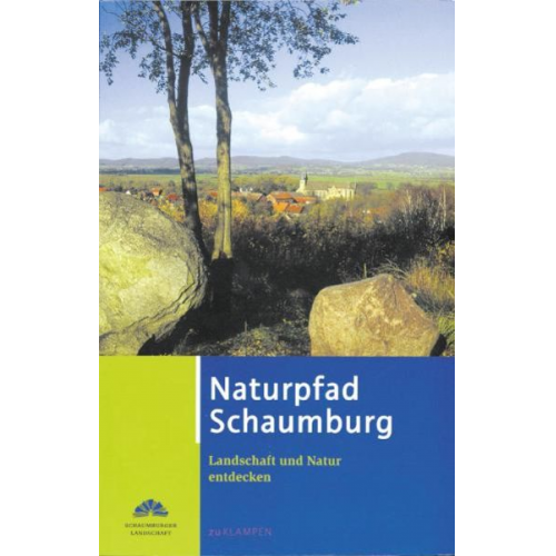 Thomas Brandt Lars Büttner Hansjörg Küster - Naturpfad Schaumburg