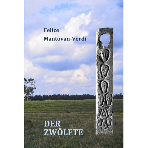 Felice Mantovan-Verdi - Der Zwölfte