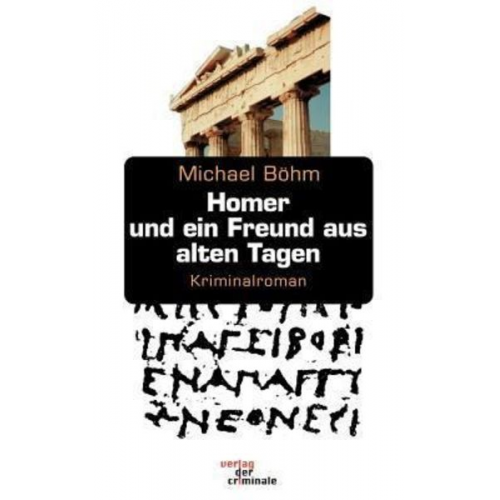 Michael Böhm - Homer und ein Freund aus alten Tagen