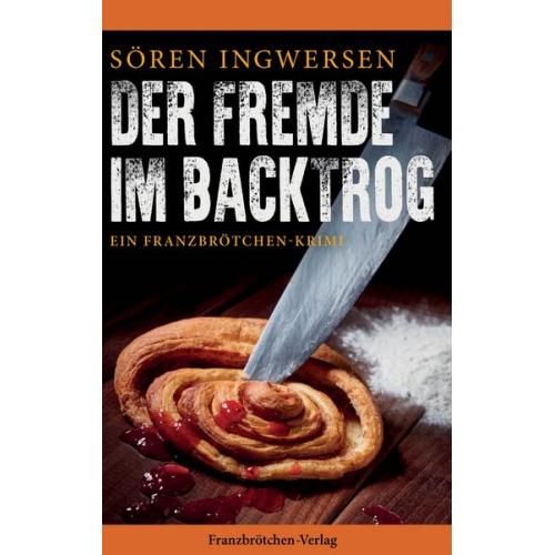 Sören Ingwersen - Der Fremde im Backtrog