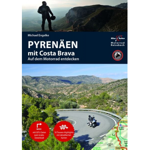 Hans Michael Engelke - Motorrad Reiseführer Pyrenäen mit Costa Brava