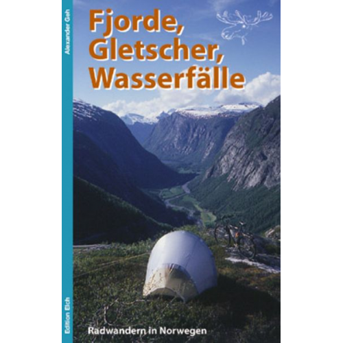 Alexander Geh - Fjorde, Gletscher, Wasserfälle