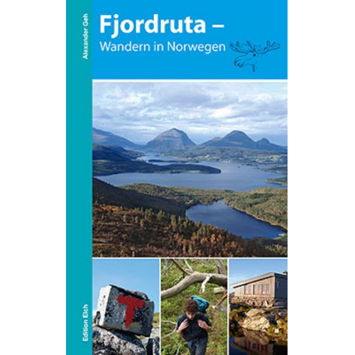 Alexander Geh - Fjordruta – Wandern in Norwegen