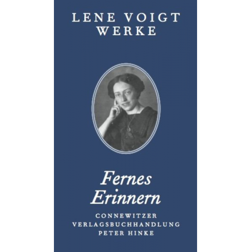 Lene Voigt - Fernes Erinnern