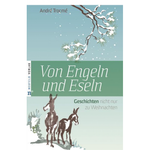André Trocmé - Von Engeln und Eseln