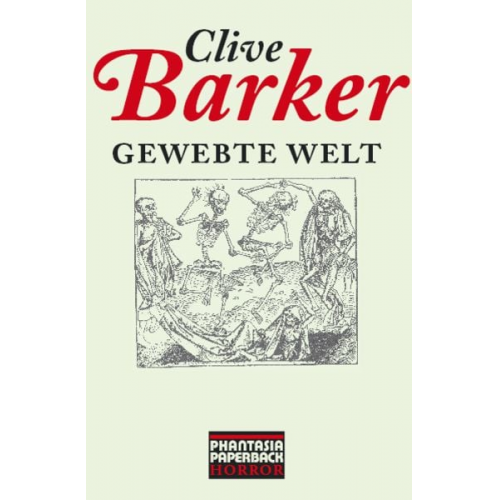 Clive Barker - Gewebte Welt