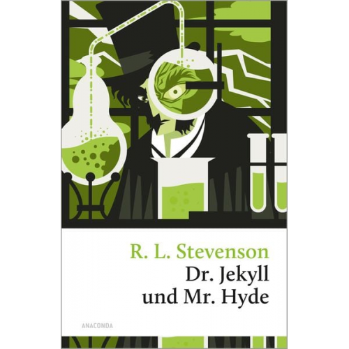 Robert Louis Stevenson - Dr. Jekyll und Mr. Hyde