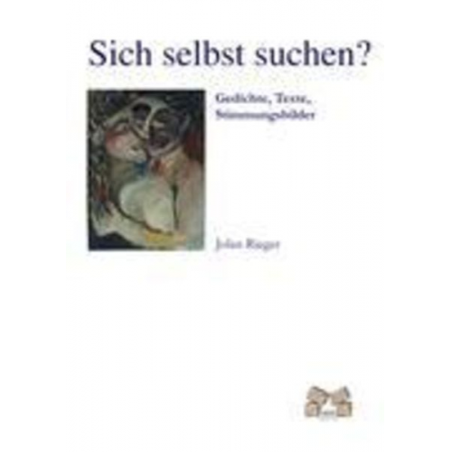 Jolan Rieger - Sich selbst suchen?