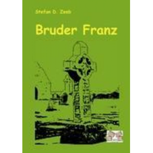 Stefan D. Zeeb - Bruder Franz