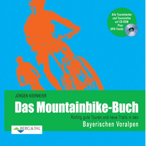 Jürgen Kiermeier - Das Mountainbike-Buch – Bayerische Voralpen