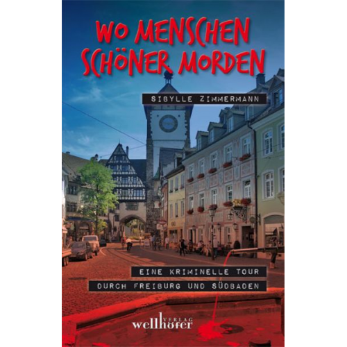 Sibylle Zimmermann - Wo Menschen schöner morden