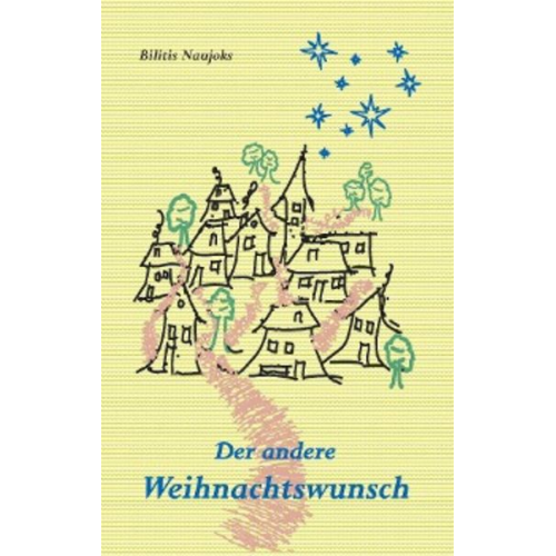 Bilitis Naujoks - Der andere Weihnachtswunsch