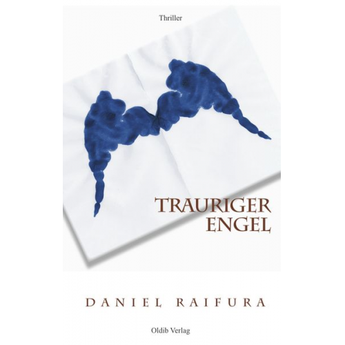 Daniel Raifura - Trauriger Engel