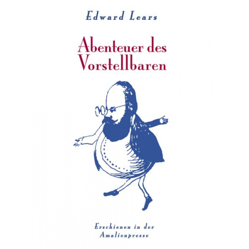 Edward Lear Wolfgang Polentz - Edward Lears Abenteuer des Vorstellbaren