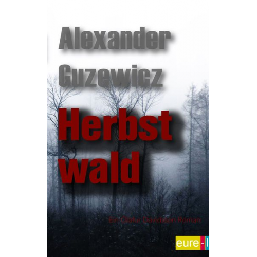 Alexander Guzewicz - Herbstwald