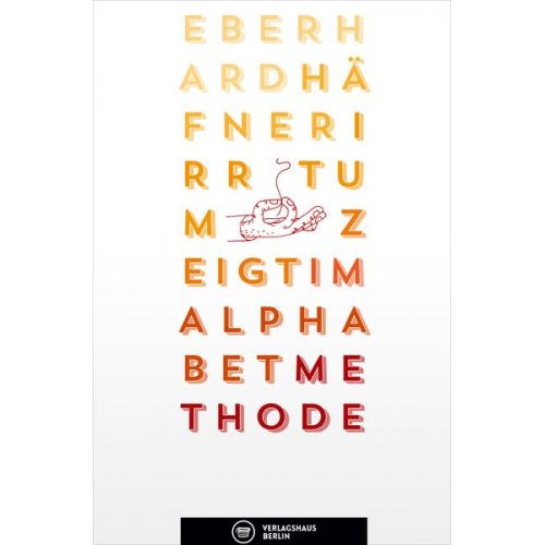 Eberhard Häfner - Irrtum zeigt im Alphabet Methode