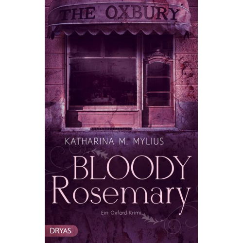 Katharina M. Mylius - Bloody Rosemary