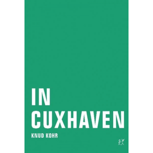 Knud Kohr - In Cuxhaven