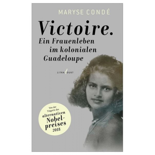 Maryse Conde - Victoire. Ein Frauenleben im kolonialen Guadeloupe