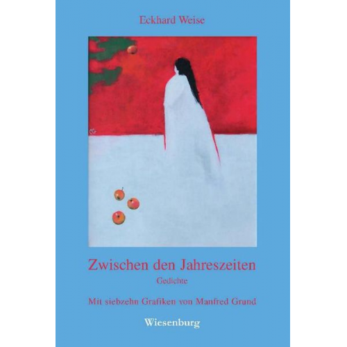 Eckhard Weise - Zwischen den Jahreszeiten