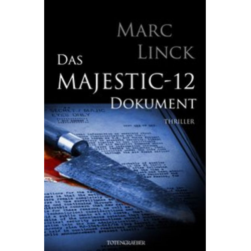 Marc Linck - Das Majestic-12 Dokument