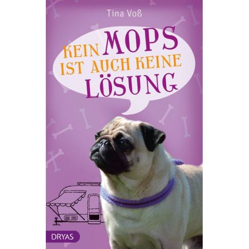 Tina Voss - Kein Mops ist auch keine Lösung