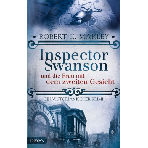 Robert C. Marley - Inspector Swanson und die Frau mit dem zweiten Gesicht