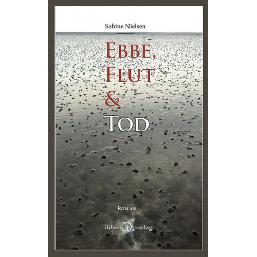 Sabine Nielsen - Ebbe, Flut & Tod