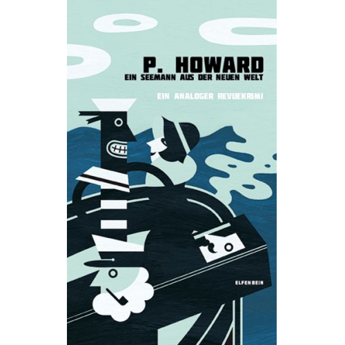 P. Howard - Ein Seemann aus der Neuen Welt