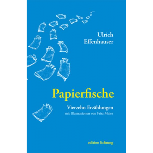 Ulrich Effenhauser - Papierfische